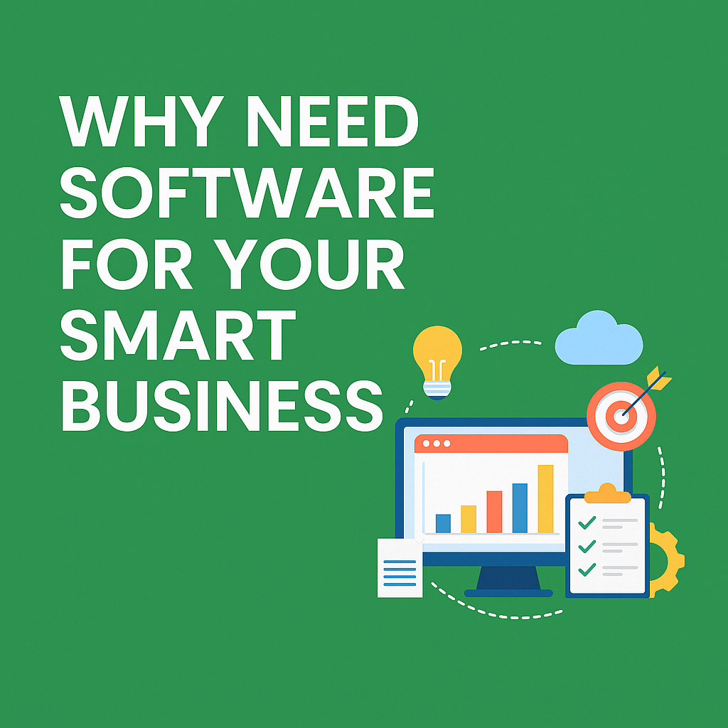Why need software for your smart business